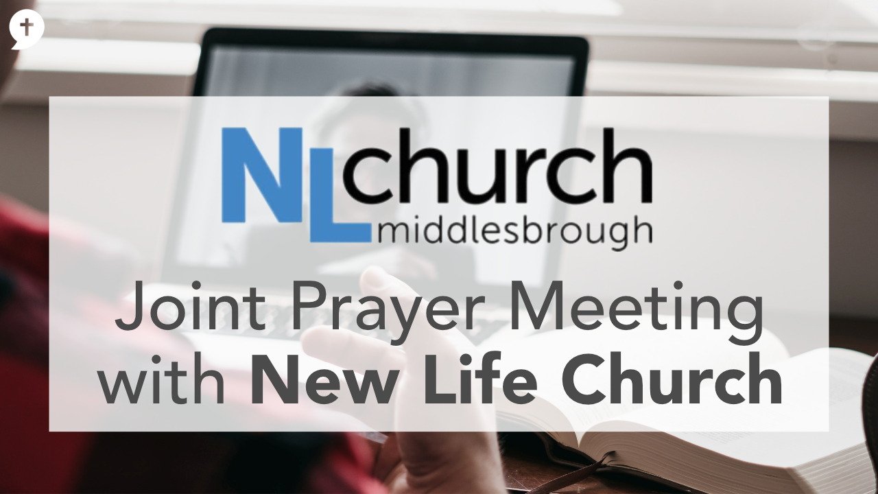 Joint Prayer Meeting with New Life Church